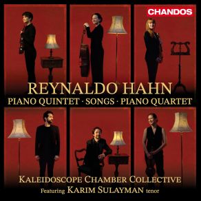 Download track Hahn: Piano Quintet In F-Sharp Minor: II. Andante (Non Troppo Lento) Kaleidoscope Chamber Collective