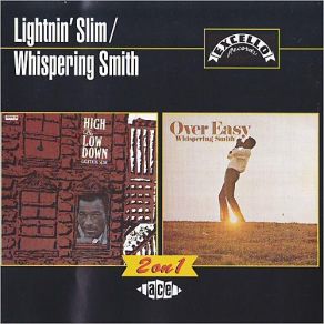 Download track It's All Over Whispering Smith, Lightning Slim