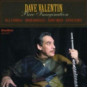 Download track Pure Imagination Dave Valentin