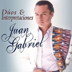 Download track Ya Lo Sé Que Tú Te Vas Juán GabrielAlejandro Fernández