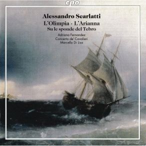 Download track 13. L'Arianna - 6. Recitativo: Ma Poi Che Desta Vide Se Abbandonata E Sola Scarlatti, Alessandro