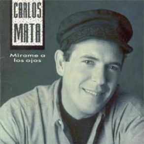 Download track Mirame A Los Ojos Carlos Mata