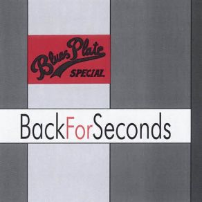 Download track Love Me When I Want Ya Blues Plate Special