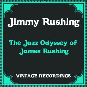 Download track Tricks Ain't Walkin' No More Jimmy Rushing