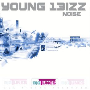 Download track I'm Feeling Hype On Something Young 13izz