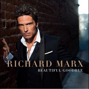 Download track Beautiful Goodbye Richard Marx