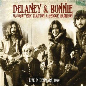 Download track That's What My Man Is For (Live- Falconer Theater, Copenhagen, Denmark, December 10, 1969) George Harrison, Eric Clapton, Delaney & Bonnie