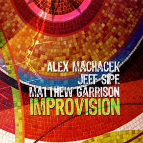Download track Put Me Back To Sleep Jeff Sipe, Alex Machacek, Matthew Garrison