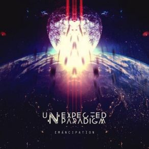 Download track Emancipation Unexpected Paradigm
