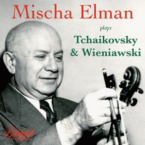 Download track Wieniawski: Violin Concerto No. 2 In D Minor, Op. 22: III Allegro Con Fuoco – Allegro Moderato (À La Zingara) Mischa Elman