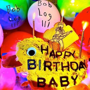 Download track Intro To Big Gay Ray Bob Log III