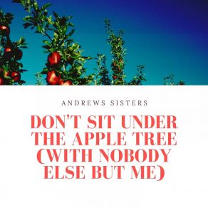 Download track Scrub Me Mama With A Boogie Beat Andrews Sisters, The