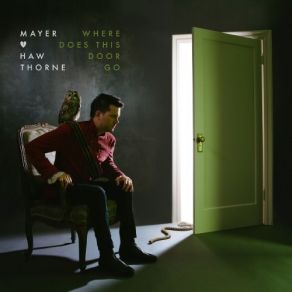 Download track Fool Mayer Hawthorne