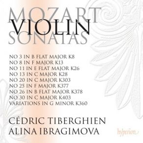 Download track Mozart: Variations In G Minor 'Hélas, J'ai Perdu Mon Amant', K360 - 7: Variation VI: Minore Alina Ibragimova, Cédric Tiberghien
