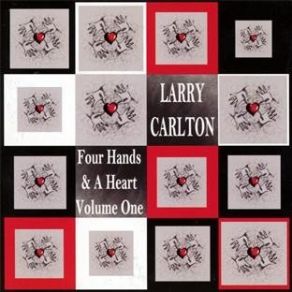 Download track It Was Only Yesterday Larry Carlton
