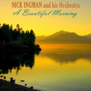 Download track Oh What A Night Nick Ingman