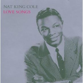 Download track Let There Be Love Nat King Cole