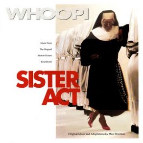 Download track Get Up Offa That Thing / Dancing In The Street Whoopi Goldberg & The Sisters