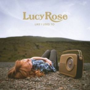 Download track First Lucy Rose