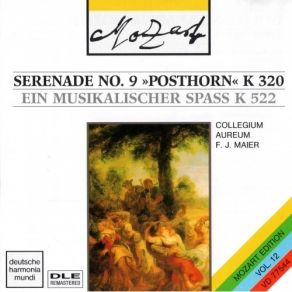 Download track 4. Serenade No. 9 D-Dur K 320: Rondeau. Allegro Ma Non Troppo Mozart, Joannes Chrysostomus Wolfgang Theophilus (Amadeus)