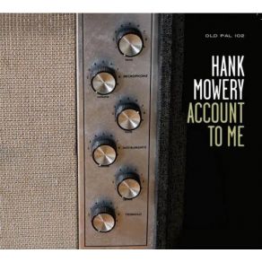 Download track Spend A Little Time With Me Hank Mowery