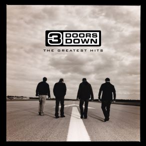 Download track It'S Not My Time (Remaster) 3 Doors Down