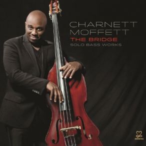 Download track Things Ain't What They Used To Be Charnett Moffett