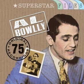 Download track Medley: I'm Stepping Out With A Memory Tonight / Haven't Time To Be A Millionaire Al Bowlly