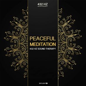 Download track Open Third Eye (432 Hz Deep Healing) 432 Hz432 Hz Chroma, 432 Hz Skychild