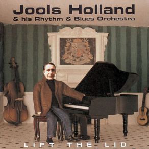 Download track I'M In A Dancing Mood Jools Holland And His Rhythm & Blues Orchestra