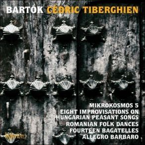 Download track 16 Fourteen Bagatelles - No. 10 Alegro Bartok, Bela