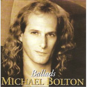 Download track Said I Loved You... But I Lied Michael Bolton