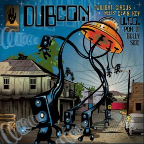 Download track First Contact CEvin Key, Twilight Circus