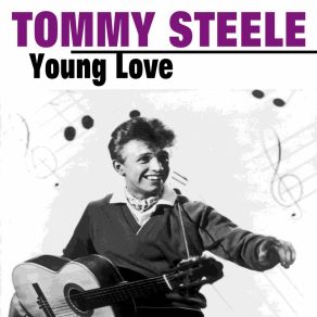 Download track Hollerin' And Screamin' Tommy Steele