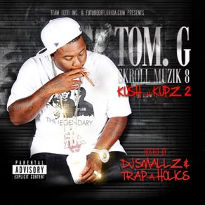 Download track Gettin It Out Da Mud Tom G