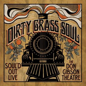 Download track Need A Little Time Off For Bad Behavior (Live) Dirty Grass Soul
