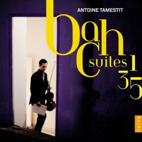 Download track Cello Suite No. 1 In G Major, BWV 1007: V. Menuet I - Menuet II - Menuet I' Antoine Tamestit