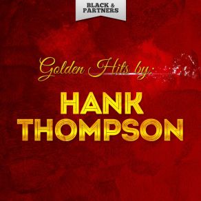 Download track Teach Me How To Lie Hank Thompson