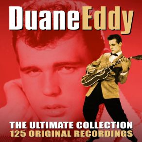 Download track Moovin’ N’ Groovin’ Duane EddyDuane Eddy & His
