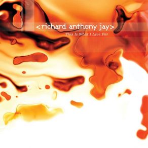 Download track Gone... But Not Forgotten Richard Anthony Jay