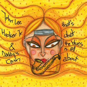 Download track Let You Go John Lee Hooker Jr, Daddy's Cash