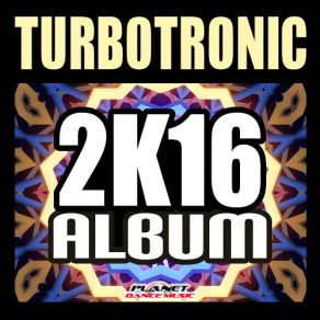 Download track Never Stop (Turbotronic Extended Remix) TurbotronicClubhunter