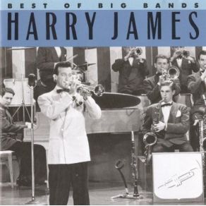 Download track I Can'T Begin To Tell You Harry James