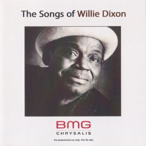Download track It Don't Make Sense (You Can't Make Peace) Willie Dixon