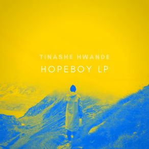 Download track Now That You Know Tinashe Hwande