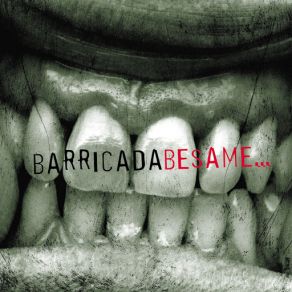 Download track A Escondidas Barricada
