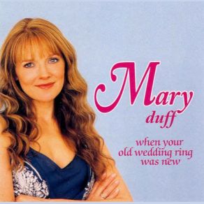 Download track Medley - Let It Be Me / All I Have To Do Is Dream / That's Old Fashioned (That's The Way Love Should Be) Mary Duff