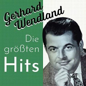 Download track Ich Bin Bei Dir (Gestern Abend Ging Ganz Leis' Das Telefon) Gerhard Wendland