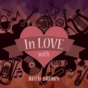 Download track Oh, What A Dream Ruth Brown