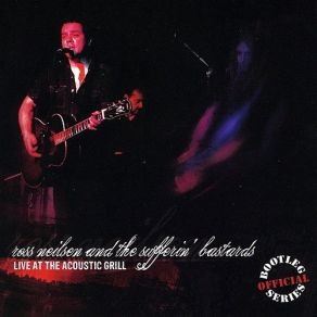 Download track Badlands Ross Neilsen, The Sufferin' Bastards